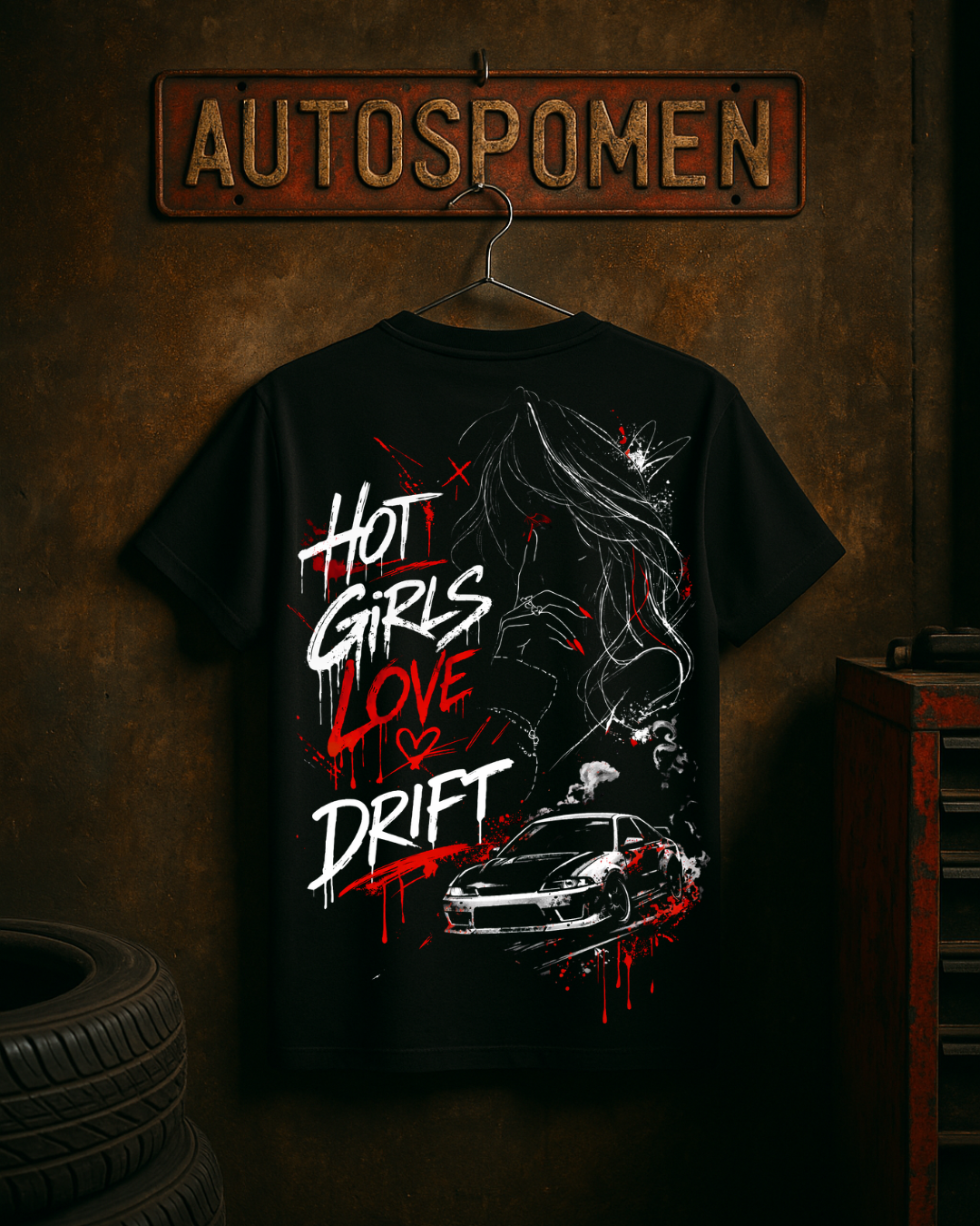 Тениска Hot Girls Love Drift – Дамска Street Edition