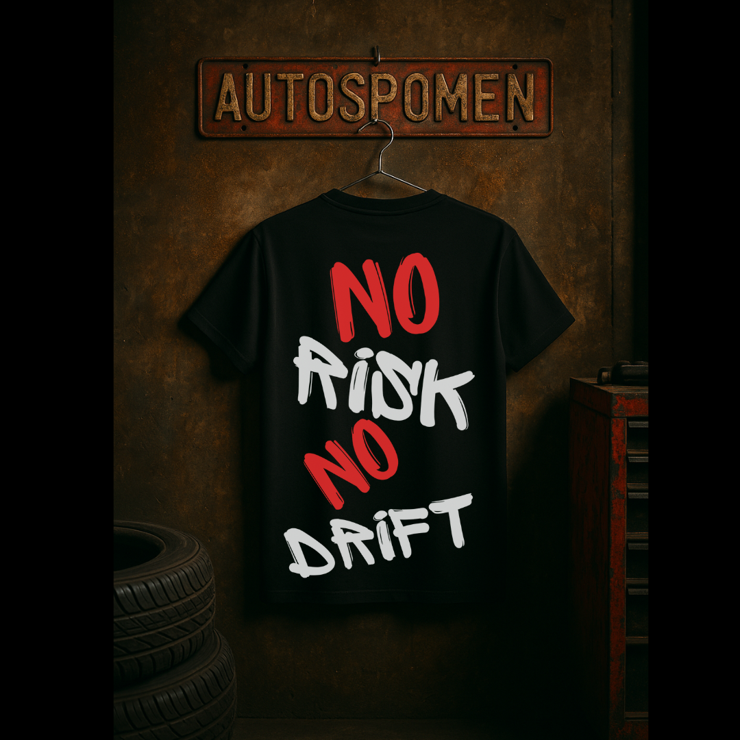 Тениска "No Risk No Drift"