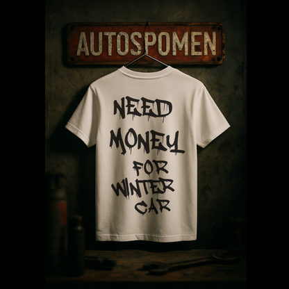 Тениска Need Money For Winter Car – Winter Edition❄️